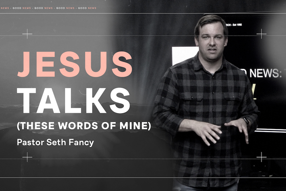 The Good News Series – Jesus Talks